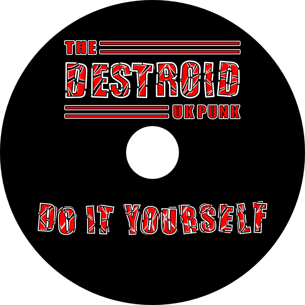 The Destroid Do It Yourself CD